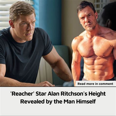 alan ritchson height|‘Reacher’ Star Alan Ritchson’s Height Revealed by。